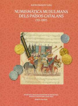 Numism�tica musulmana dels Pa�sos Catalans (713-1287)