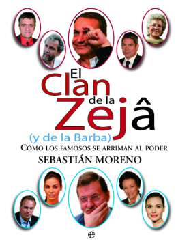 El clan de la zeja (y de la barba)