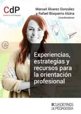 Experiencias, estrategias y recursos para la orientaci�n profesional