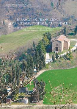 Paesaggi in transizione ambientale, digitale, culturale