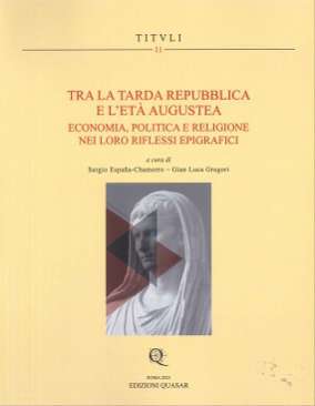 Tra la tarda Repubblica e l'et� Augustea