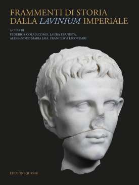 Frammenti di storia dalla Lavinium imperiale