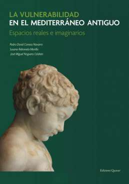 La vulnerabilidad en el Mediterr�neo Antiguo