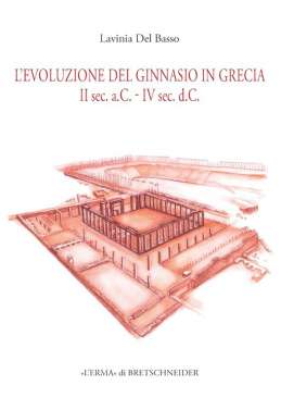 L'evoluzione del ginnasio in Grecia