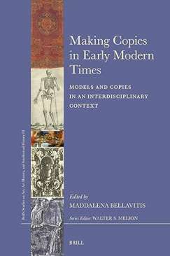 Making Copies in Early Modern Times