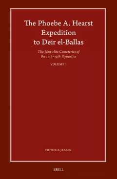 The Phoebe A. Hearst Expedition to Deir el-Ballas: the Non-elite Cemeteries of the 17th-19th Dynastie, 1