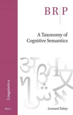 A Taxonomy of Cognitive Semantics