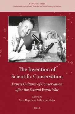 The Invention of Scientific Conservation