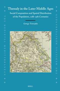Thessaly in the Later Middle Ages
