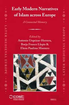 Early Modern Narratives of Islam across Europe
