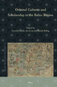 Oriental Cultures and Scholarship in the Baltic Region
