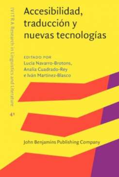 Accesibilidad, traducci�n y nuevas tecnolog�as