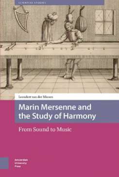 Marin Mersenne and the Study of Harmony