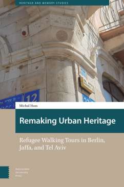 Remaking Urban Heritage
