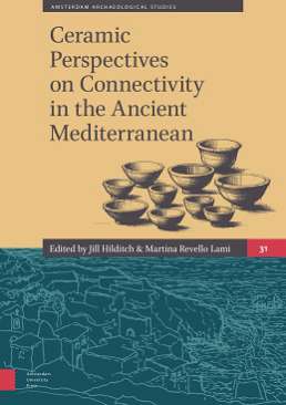 Ceramic Perspectives on Connectivity in the Ancient Mediterranean