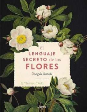 El lenguaje secreto de las flores