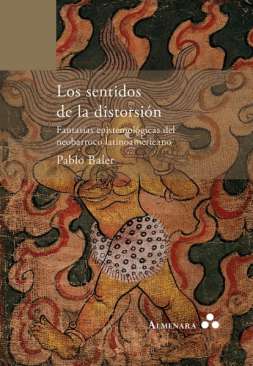 Los sentidos de la distorsi�n