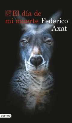 xxxEl d&iacute;a de mi muerte