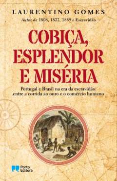 Cobi�a, esplendor e mis�ria