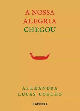 A nossa alegria chegou