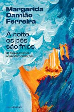 � noite os p�s s�o frios