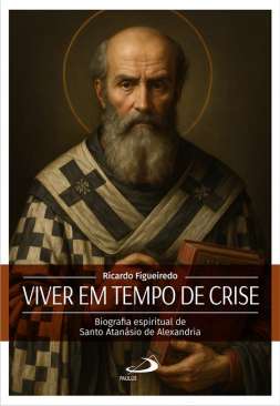 Viver em tempo de crise