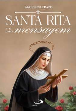 Santa Rita e a sua mensagem