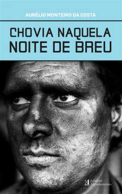 Chovia naquela noite de breu