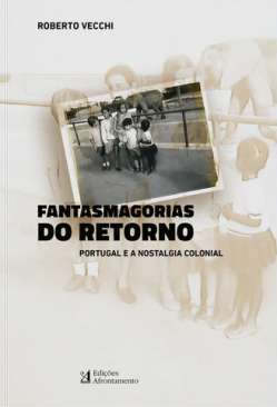 Fantasmagorias do retorno