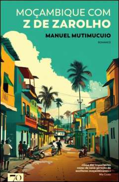 Mo�ambique com Z de Zarolho