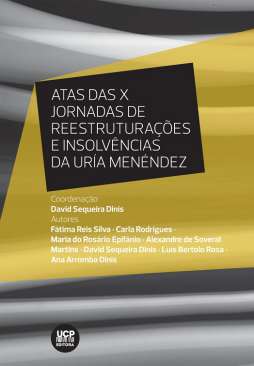 Atas das X Jornadas de Reestrutura��es e Insolv�ncias da Ur�a Men�ndez