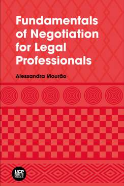 Fundamentals of Negotiation for Legal Professionals