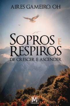 Sopros e respiros de crescer e ascender