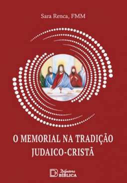 O memorial na tradi��o judaica-crist�