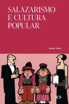 Salazarismo e cultura popular (1933-1958)