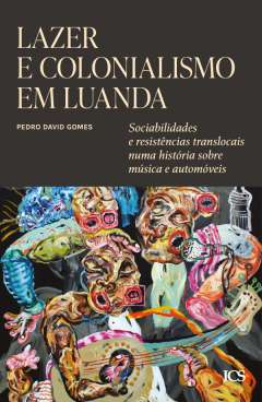 Lazer e Colonialismo em Luanda