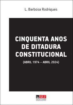 Cinquenta anos de ditadura constitucional