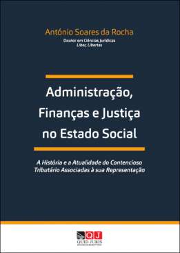 Administra��o, finan�as e justi�a no Estado social