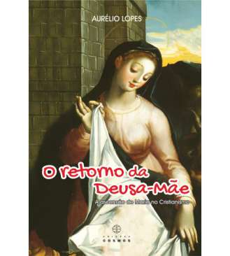 O retorno da Deusa-M�e