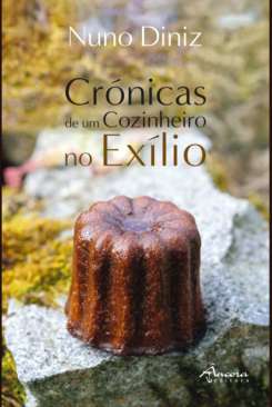 Cr�nicas de um cozinheiro no ex�lio