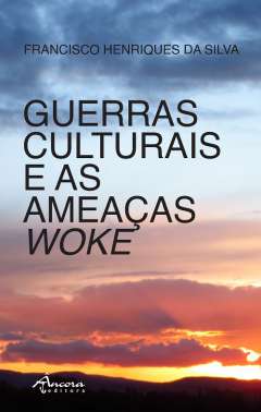 Guerras culturais e as amea�as woke