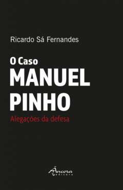 O caso Manuel Pinho