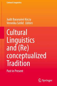 Cultural Linguistics and (Re)conceptualized Tradition
