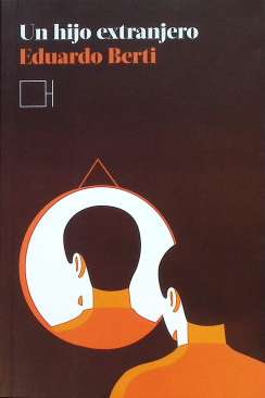 xxxUn hijo extranjero