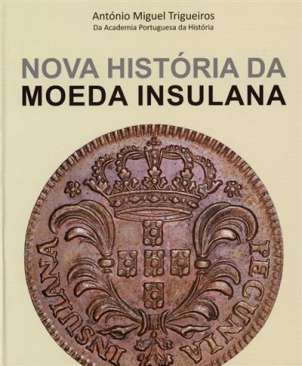 Nova hist�ria da moeda insulana, 1750-1932