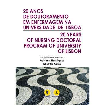 20 Anos de Doutoramento em enfermagem na Universidade de Lisboa