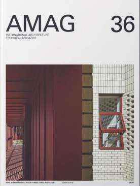 AMAG : International Architecture Technical Magazine, 36