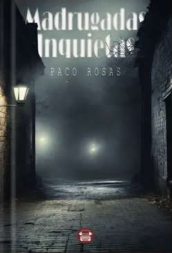 Madrugadas inquietas
