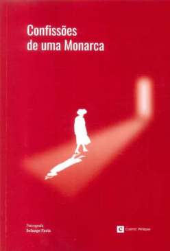 Confiss�es de uma monarca