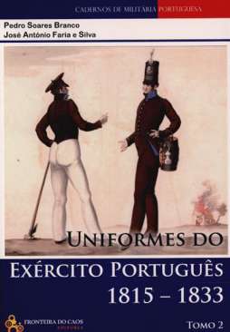 Uniformes do Ex�rcito Portugu�s, 1815-1833, 2